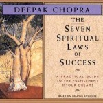 Book Review - The Seven Spiritual Laws Of Success by Deepak Chopra